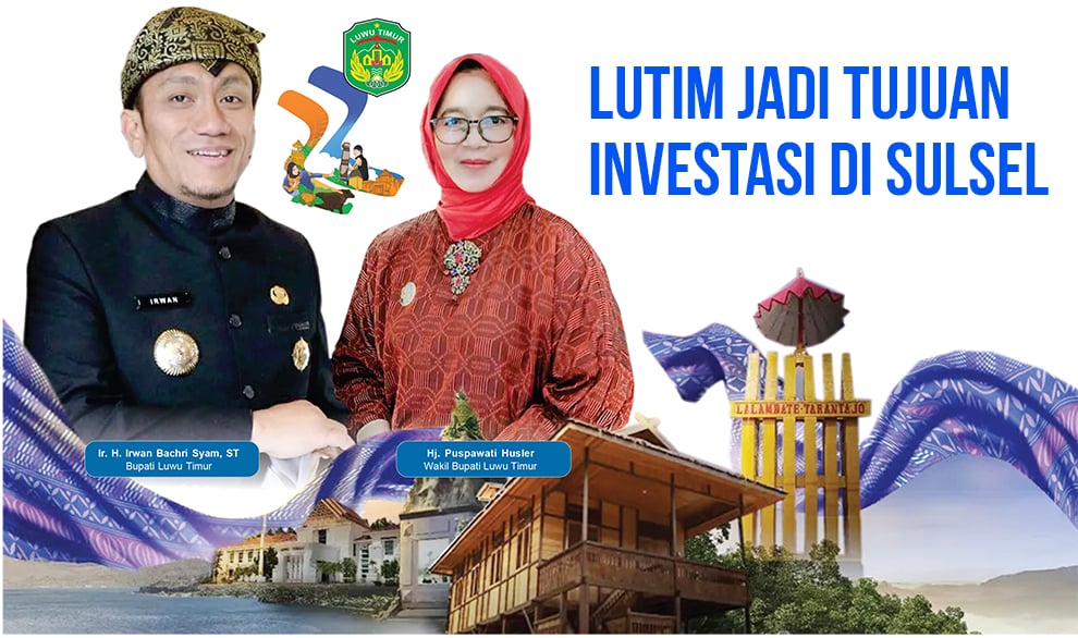 Lutim jadi Tujuan Investasi di Sulsel